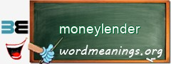 WordMeaning blackboard for moneylender